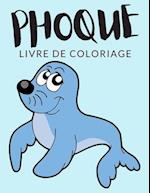 Phoque Livre de Coloriage