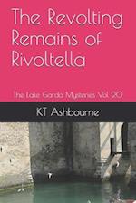The Revolting Remains of Rivoltella: The Lake Garda Mysteries Vol 20 