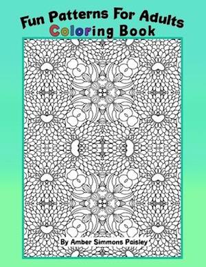 Fun Patterns For Adults Coloring Book