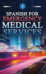 Spanish for Emergency Medical Services