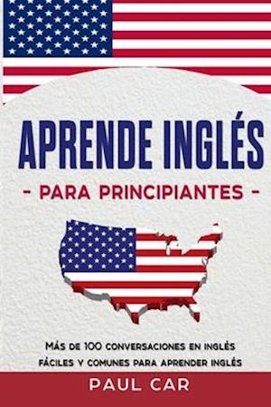 Aprende Inglés Para Principiantes