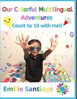 Our Colorful Multilingual Adventures : Count to 10 with me!! 