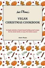 Annie & Mammie's Vegan Christmas Cookbook