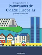 Livro para Colorir de Panoramas de Cidade Europeias para Crianças 5 & 6