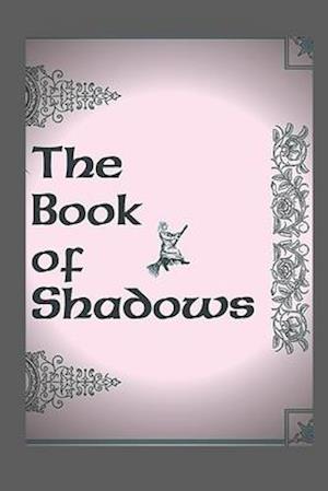 The Book of Shadows