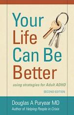 Your Life Can Be Better Second Edition