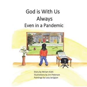 God is With Us Always Even in a Pandemic