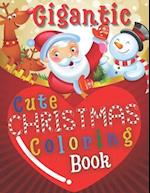 Gigantic Cute Christmas Coloring Book