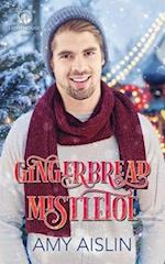 Gingerbread Mistletoe