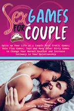 sex games for couple: spice up your life as a couple with erotic games; role play games; toys and many other dirty games to change your normal routine