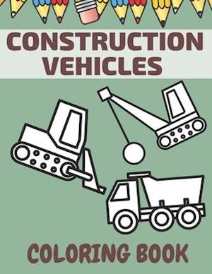 Construction Vehicles Coloring Book