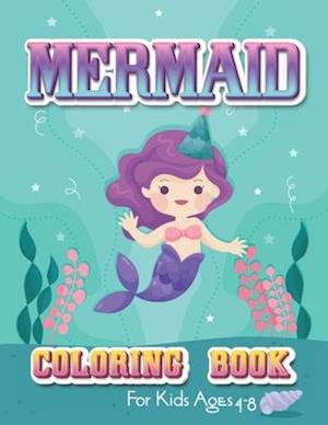 Få Mermaid Coloring Book for Kids Ages 4-8 af My Fairy World Coloring