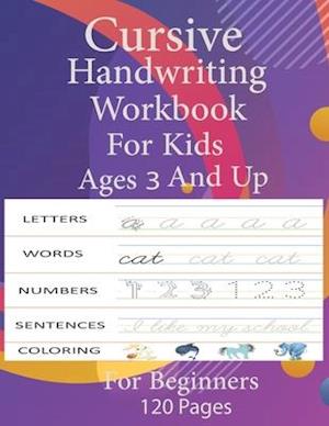 cursive handwriting workbook for kids ages 3 and up