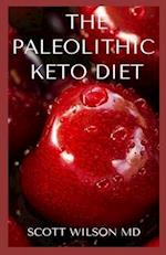 The Paleolithic Keto Diet