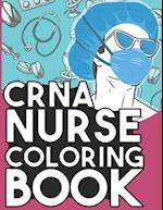 CRNA Nurse Coloring Book