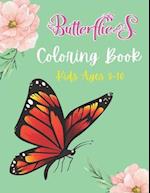 Butterflies Coloring Book Kids Ages 8-10