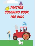 Tractor Coloring Book For Kids Ages 3+