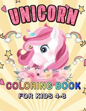 Unicorn Coloring Book for Kids Ages 4-8