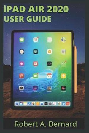 iPAD AIR 2020 USER GUIDE