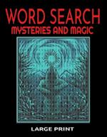 Word Search Mysteries and Magic Large Print