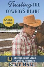 Trusting the Cowboy's Heart