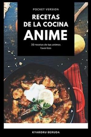 Recetas de la cocina Anime (Pocket Version)