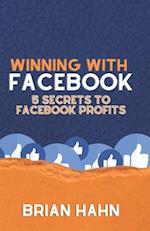 Winning With Facebook