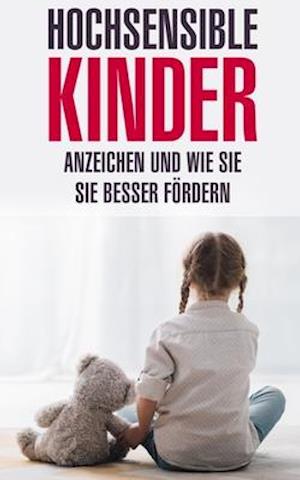 Hochsensible Kinder