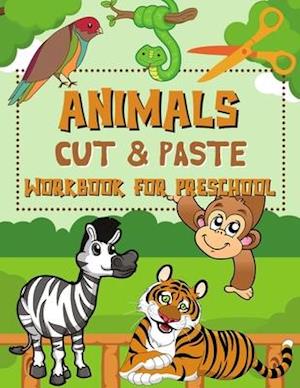 Animals Cut & Paste Workbook for Preschool