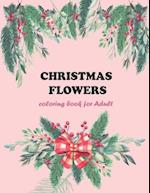 Christmas flowers coloring book for Adult