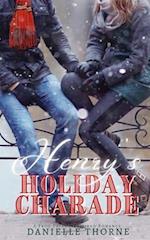 Henry's Holiday Charade: A Clean & Wholesome Christmas Romance 