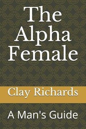 The Alpha Female