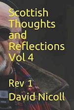 Scottish Thoughts and Reflections Vol 4