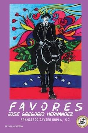 Favores de Jose Gregorio Hernandez