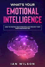 What's Your Emotional Intelligence?