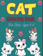 CAT Coloring Book For Kids Ages 6-8