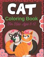 CAT Coloring Book For Kids Ages 8-12