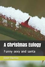 A Christmas Eulogy