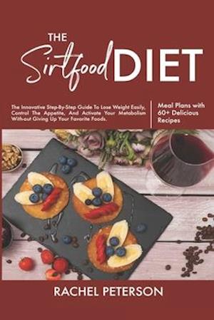 The Sirtfood Diet