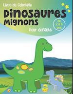 Livre de coloriage Dinosaures mignons, pour enfants de 2 à 6 ans