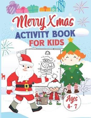 Merry Christmas Activity Book For Kids Ages 4-7
