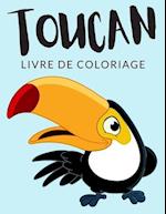 Toucan Livre de Coloriage