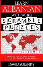 Learn Albanian with Word Scramble Puzzles Volume 1