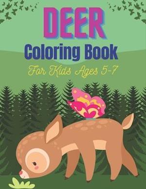 DEER Coloring Book For Kids Ages 5-7