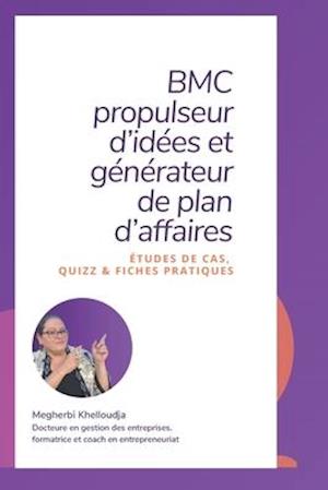 BMC propulseur d'idées et générateur de plan d'affaires