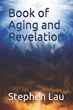 Book of Aging and Revelation