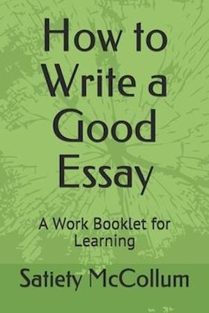 How to Write a Good Essay