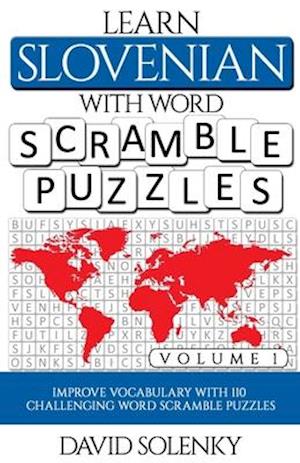 Learn Slovenian with Word Scramble Puzzles Volume 1