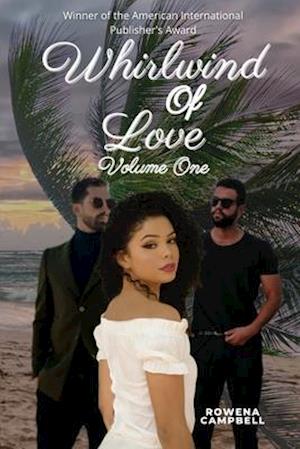 Whirlwind of Love Volume One