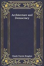 Architecture and Democracy